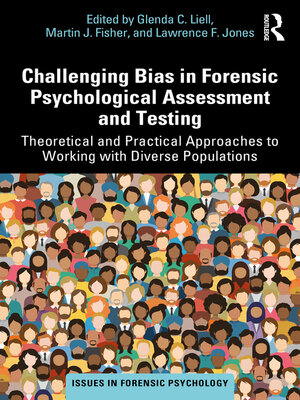 cover image of Challenging Bias in Forensic Psychological Assessment and Testing